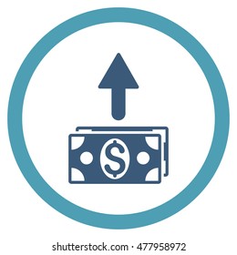 Send Banknotes vector bicolor rounded icon. Image style is a flat icon symbol inside a circle, cyan and blue colors, white background.
