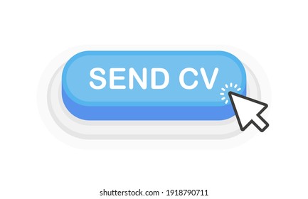 Send CV blue 3D button in flat style isolated on white background. Vector illustration.