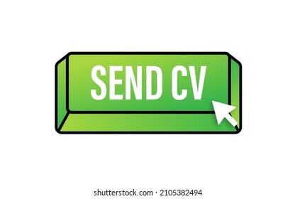 Send cv button in 3d style on blue background. Flat button on white background.