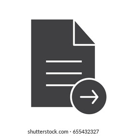 Send Document Glyph Icon. Silhouette Symbol. Text File With Right Arrow. Negative Space. Vector Isolated Illustration