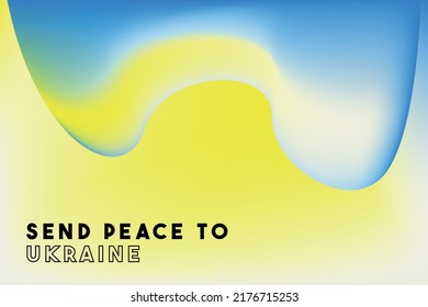 Send peace to Ukraine. Gradient background with blue, and yellow. Vector illustration with typography design for online