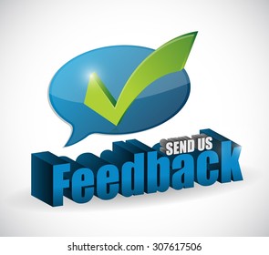 send us feedback message sign illustration design over white