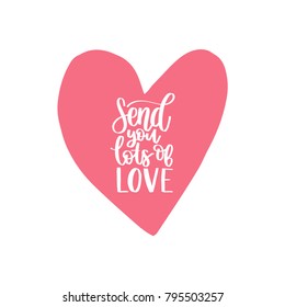 Send You Lots Of Love High Res Stock Images Shutterstock
