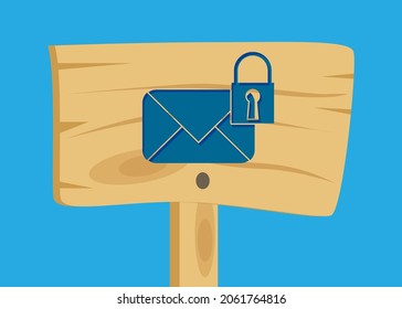 Sending encrypted E-Mail protection blue secure mail internet symbol on Wooden sign. Cartoon vector illustration.
