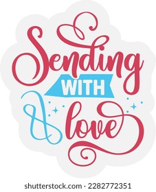 Sending With Love svg ,Small Business design, Small Business Svg design