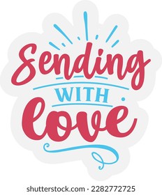 Sending With Love svg ,Small Business design, Small Business Svg design