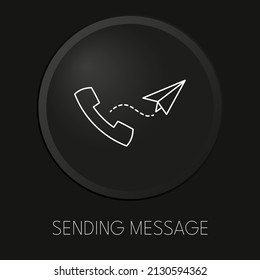 Enviando mensaje icono de línea vectorial mínima en botón 3D aislado en fondo negro. Vector Premium.