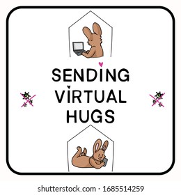 Sending virtual easter hug corona virus crisis banner. Viral pandemic company support message. Defeat covid 19 stay home infographic. Social media heart banner. Outreach motivation together concept 