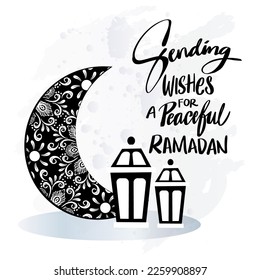 Sending wishes for a peaceful Ramadan, hand lettering. Ramadan quote.
