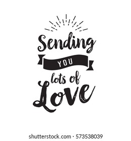 Send You Lots Of Love High Res Stock Images Shutterstock