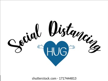 sending you a social distance hug heart positive quotes heart vector hand drawn social distance card with heart route  fashion style stationary,mug social media,corona,covid 19,quarantina