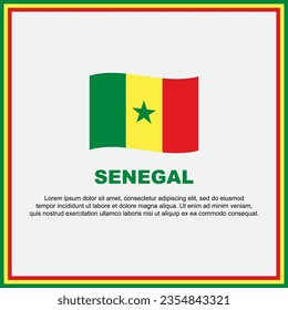 Senegal Flag Background Design Template. Senegal Independence Day Banner Social Media Post. Senegal Banner