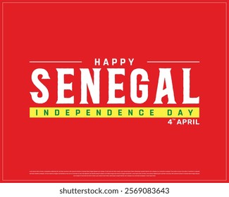 SENEGAL Independence Day vector design on a red background with flag colors, Typographic Design of SENEGAL National Day, SENEGAL typography, Brush flag of Senegal