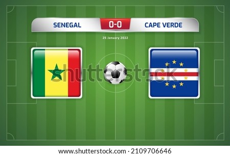 Senegal vs Cape Verde scoreboard broadcast template for sport soccer africa tournament 2021 Round of 16 and football championship in cameroon vector illustration