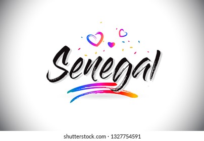Senegal Welcome To Word Text with Love Hearts and Creative Handwritten Font Design Vector Illustration.
