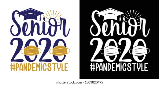 Senior 2020 Pandemic Style Printable Vector Illustration