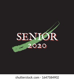 Senior 2020. Stylish graduation design for printing on t-shirts and hoodies.Vector illustration of a College, graduation logo for a holiday event or party. A graduate of the senior class of 2020