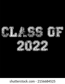 Senior 2022, Class Of 2022, Graduation Senior Gift  College University High School