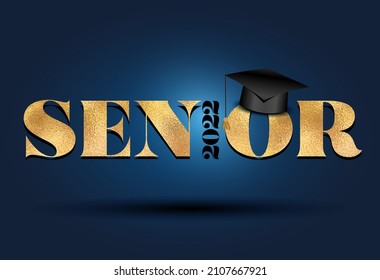 Senior 2022 Congratulations Graduate - Typography. Gold sticker and isolated dark blue background. Good for T-shirt, high school or college graduate. bold lettering for greeting, invitation card.