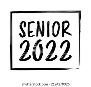 Senior 2022 Graduation Class of 2022
