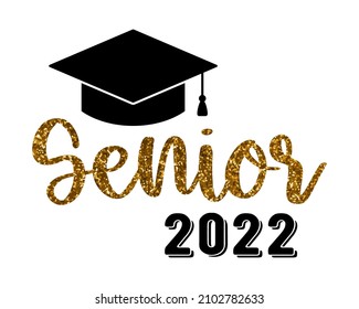 Senior 2022. Graduation congratulations at school, university or college. Trendy calligraphy inscription