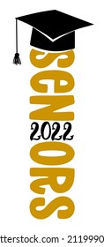 Senior 2022 - Typography. blck text isolated white background. Vector illustration of a graduating class of 2022. graphics elements for t-shirts, and the idea for the sign