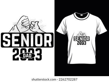 
Senior 2023 Father Day T-Shirt Design