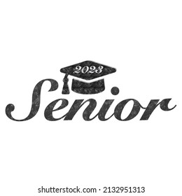 Senior 2023 Graduation -CLASS OF 2023..