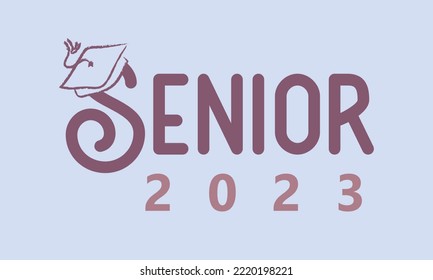 Senior 2023 Graduation quote retro typography sublimation SVG with blue sky background