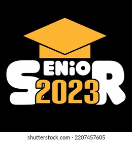 Senior 2023 Logo and t shirt design vector 