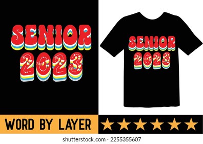Senior 2023 svg t shirt design