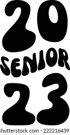 Senior 2023 Vector File, Graduation Svg Design