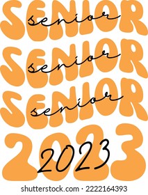 Senior 2023 Vector File, Graduation Svg Design