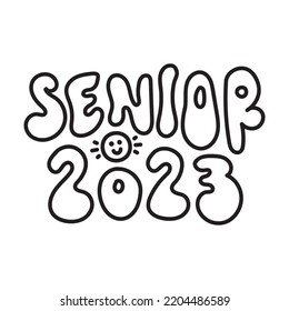 Senior 2023 Vector Great For Greeting, Invitation Card. Text for Graduation Design, Congratulation Event, T-shirt, party, high school or College Graduate. Vector on transparent background