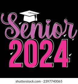 Senior 2024. Class of 2024 for greeting, invitation card. Text for graduation design, congratulation event, T-shirt, party, high school or college graduate. Good For T-Shirt, Mug, Scrap Booking, Gift