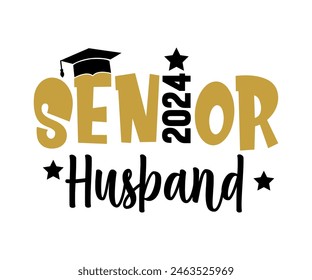 Senior 2024 Family T-shirt, Senior Class T-shirt, Graduate Shirt, Graduate Saying, High School Shirt, University T-shirt, Class of 2024, Last Day Of School,