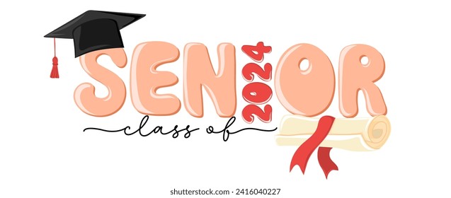 Senior 2024. Handwritten text with graduation cap and diploma. Template for design party high school or college, graduate invitations or banner. Vector illustration