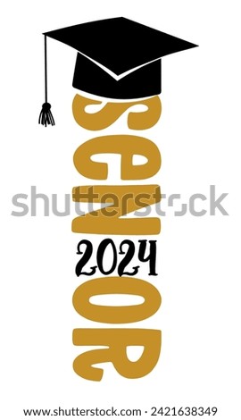Senior 2024 - Typography. blck text isolated white background. Vector illustration of a graduating class of 2024.