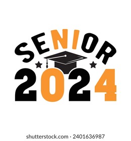 Senior 2024,Graduation quotes,Class of 2024 Graduation design Bundle,silhouette,Graduation cap,T shirt Calligraphy phrase for Christmas,Hand drawn lettering for Xmas greetings,Graduation 2024