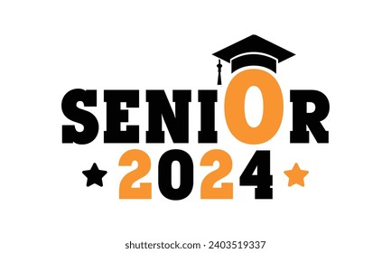 Senior 2024,Graduation quotes,Class of 2024 Graduation design Bundle,silhouette,Graduation cap,T shirt Calligraphy phrase for Christmas,Hand drawn lettering for Xmas greetings,Graduation