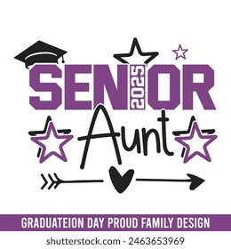 Senior 2025 aunt graduation day, graduation day school college senior senior