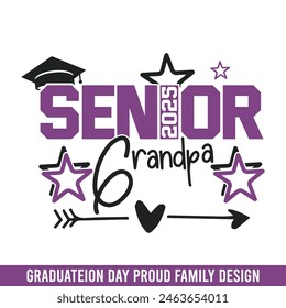 Senior 2025 grandpa  graduation day, graduation day school college senior senior