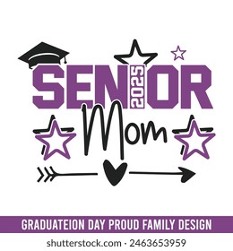 Senior 2025 mom graduation day, graduation day school college senior senior