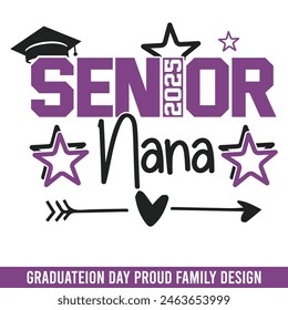 Senior 2025 nana graduation day, graduation day school college senior senior