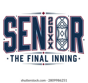 Senior 20XX The Final Inning Baseball Graduation Typography Design with Varsity Lettering and Home Plate Graphic