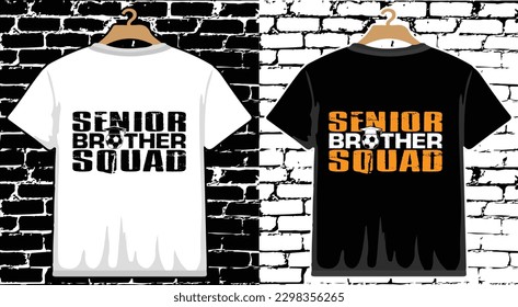 Senior Brother Squad Soccer T shirt Design, vector Soccer T shirt  design, Football shirt, Soccer typography T shirt design