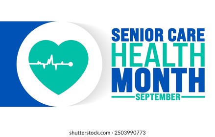 Senior Care Health Month is observed every year in September. Holiday concept. Template for background, banner, card, poster, placard, design template with unique shapes with standard color.