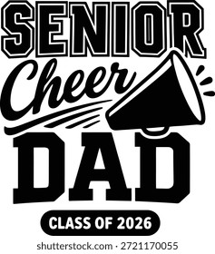 Senior Cheer Dad Clase de 2026 Diseño de Tipografía