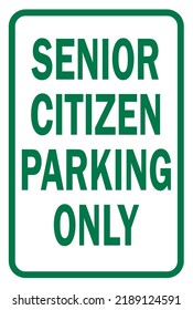 Senior Citizen Parking Only Sign Hostpital Stock Vector (Royalty Free ...