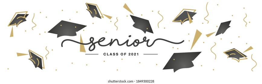 Senior Class Of 2021 Handwritten Typography Lettering Text Line Design Gold Black White Isolated Background Banner